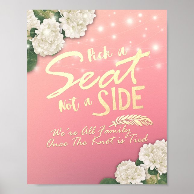 Wedding Sign Pick A Seat Not A Side Chic Hydrangea (Front)