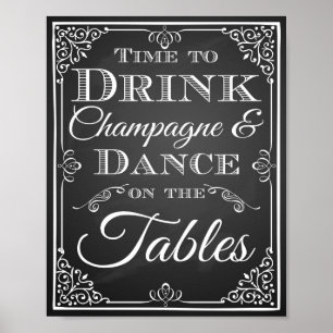 Wedding sign "Time to Drink Champagne chalkboard