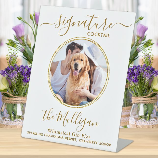 Wedding Signature Cocktail Gold Custom Pet Photo  Pedestal Sign (Creator Uploaded)