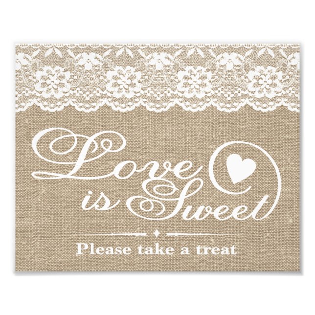 Wedding Signs - Burlap & Lace - Love is Sweet - (Front)