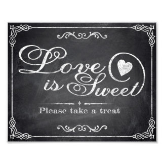 Wedding signs - Chalkboard - Love is Sweet -