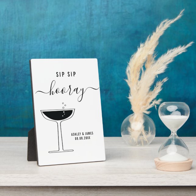 Wedding Sip Sip Hooray Champagne Coupe Glass Sign Plaque (Side)