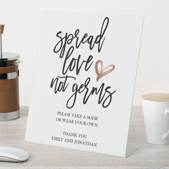 Wedding Spread Love Not Germs Take A Mask Pedestal Sign (In SItu)