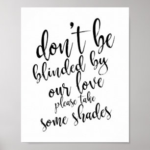 Wedding sunglasses favours 8x10 wedding sign