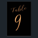 Wedding table number copper glitter black<br><div class="desc">Faux copper metallic gold foil formal calligraphy script wedding reception table card. The dark midnight blue background colour is editable. You can change it after pushing CUSTOMIZE FURTHER button. You can find the whole range of numbers (1 - 50) here: http://bit.ly/2sLMaFh If you need help, please contact me through the...</div>