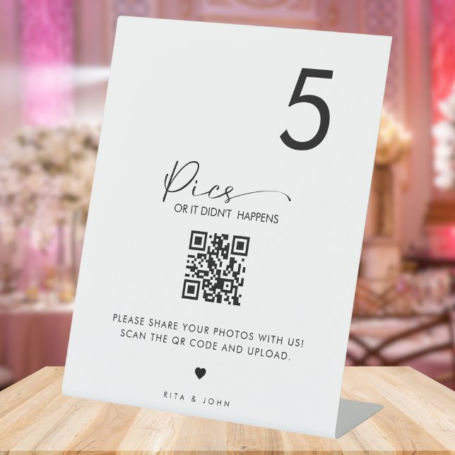 Wedding Table Pics or didn't Happen Seating Chart Pedestal Sign (Creator Uploaded)