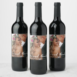 Wedding Thank You   Love and Thanks Photo Wine Label