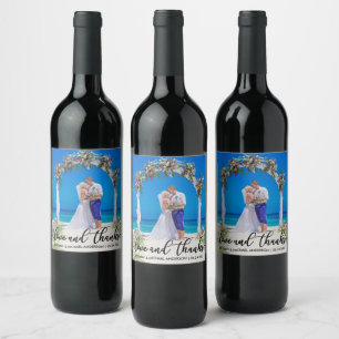 Wedding Thank You Photo Love and Thanks Wine Label