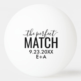 Wedding The Perfect Match Ping Pong Ball