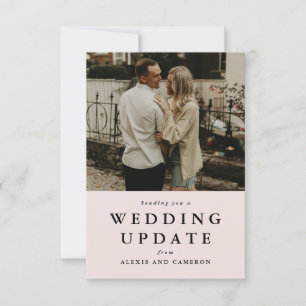 Wedding update change the date blush photo card