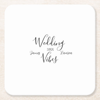 WEDDING VIBES COUPLE NAME 20XX LOVELY MATCH WEDDIN SQUARE PAPER COASTER
