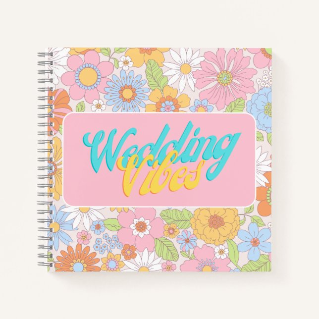 wedding vibes retro colourful floral stylish  notebook (Front)
