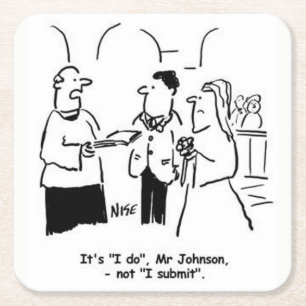Wedding. Vicar tells  Bridegroom it's "I do". Square Paper Coaster