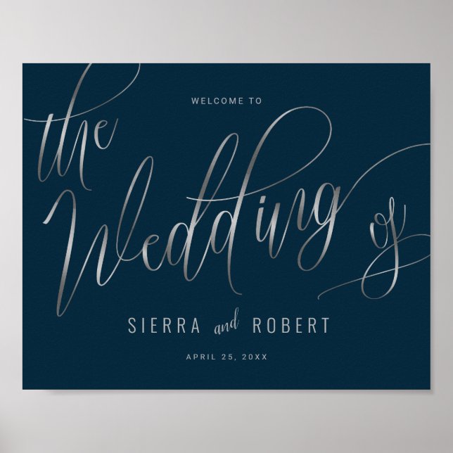 Wedding Welcome Hand Lettered Faux Silver Script Poster (Front)