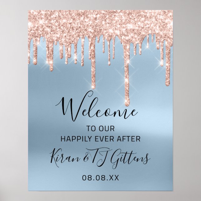 Wedding Welcome Poster Rose Gold Drips Blue (Front)