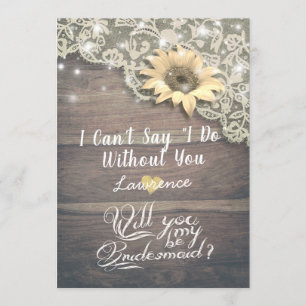 Wedding Will You Be My Bridesmaid Lace Sunflower Invitation