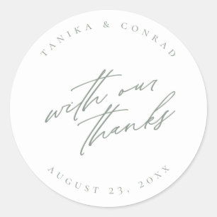 Wedding With Our Thanks Sage/Wht ID954 Classic Round Sticker