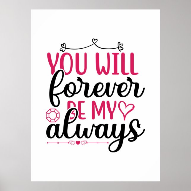 Wedding You Will Forever Be My Always Poster (Front)
