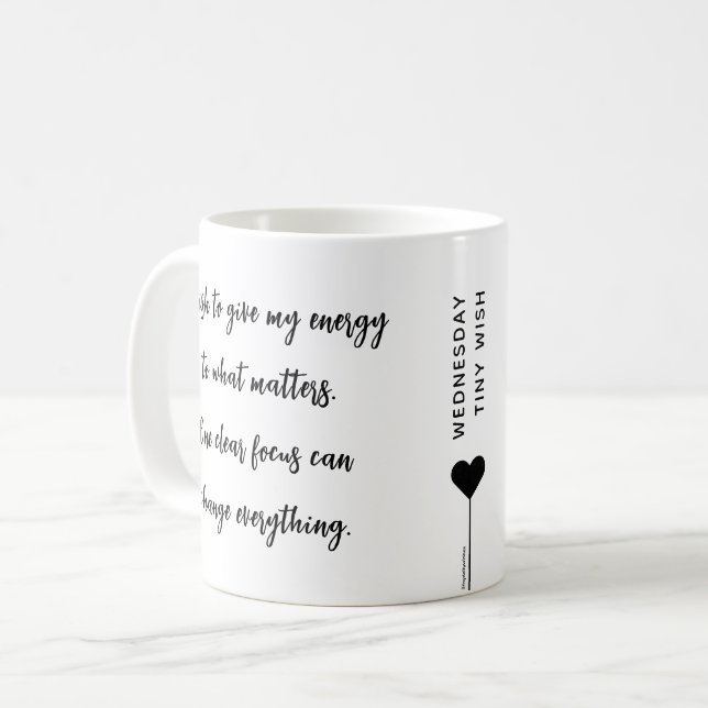 Wednesday Custom Motivational Quote Coffee Mug (Front Left)
