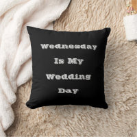 Wednesday Is My Wedding Day