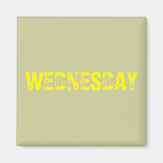 WEDNESDAY MAGNET