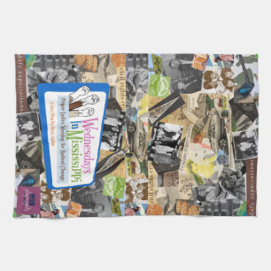 Wednesdays In Mississippi Kitchen Towel/Tea Towel