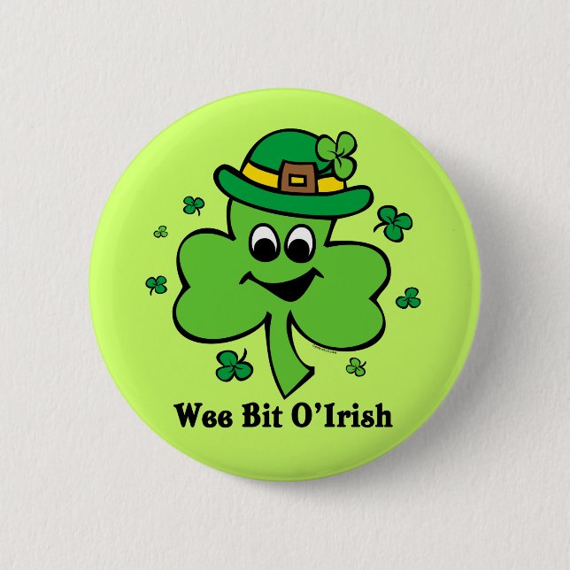 Wee Bit O' Irish 6 Cm Round Badge (Front)