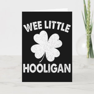 Wee Little Hooligan Funny St Patrick's Day Men Boy Card