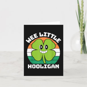 Wee Little Hooligan Funny St Patricks Day Toddler Card