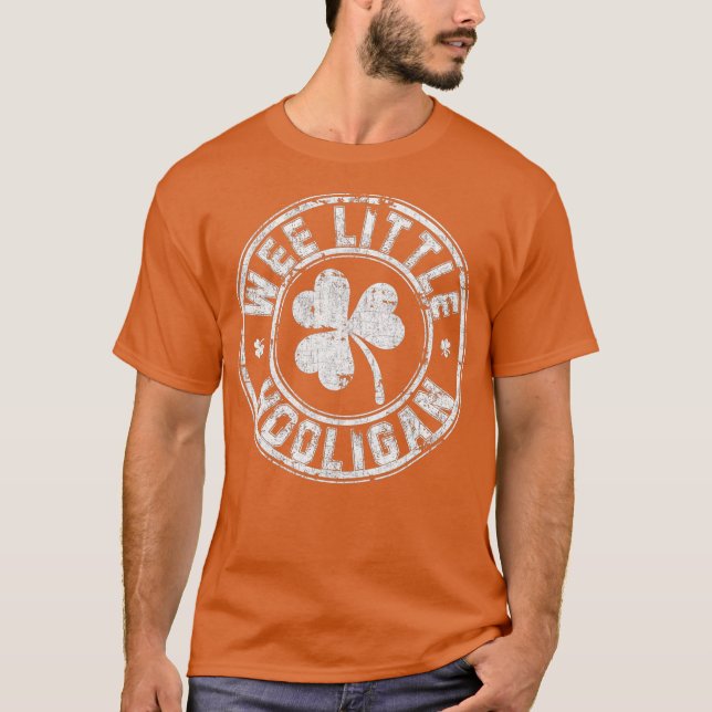 Wee Little Hooligan  Great Saint Patrick Day Tee (Front)