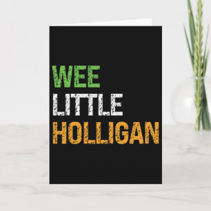 Wee Little Hooligan Grunge Toddler Boys St Patrick Card