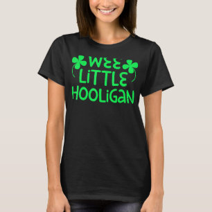 Wee Little Hooligan Saint Patrick Day T-Shirt