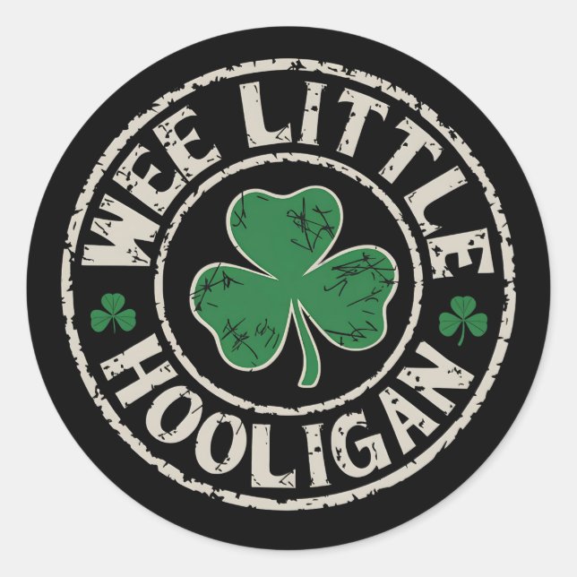 Wee Little Hooligan Shamrock St Patrick's Day Classic Round Sticker (Front)