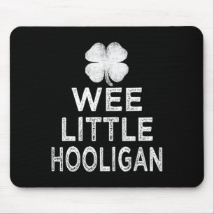 Wee Little Hooligan St Patricks Day Shamrock Boys  Mouse Mat