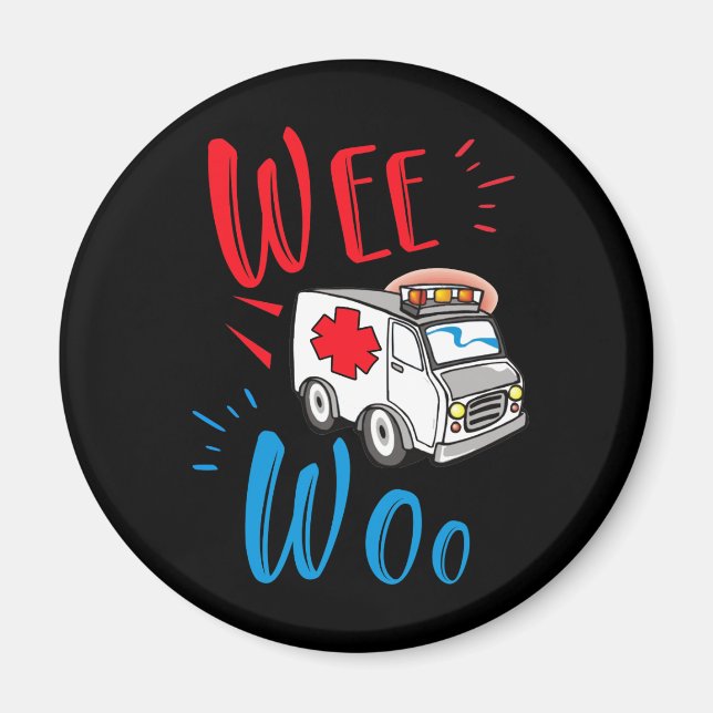 WEE WOO AMR EMT AMR Paramedic Ambulance Magnet (Front)