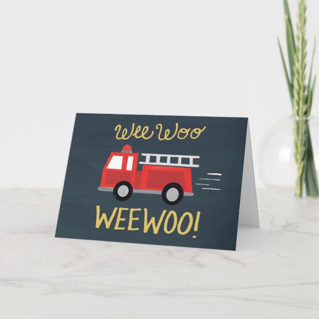 Wee Woo! Firetruck Birthday Card (Front)