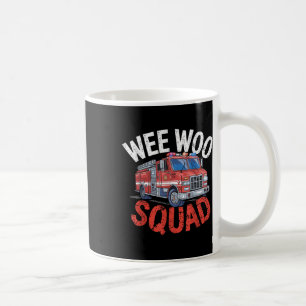 Wee Woo Squad Funny Firefighter Fire Truck Fireman Coffee Mug