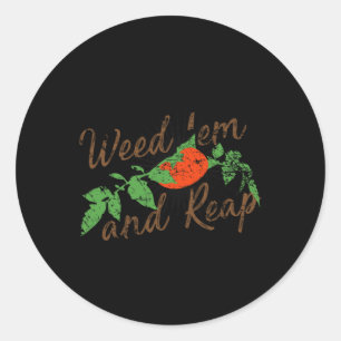 Weed em & Reap Classic Round Sticker