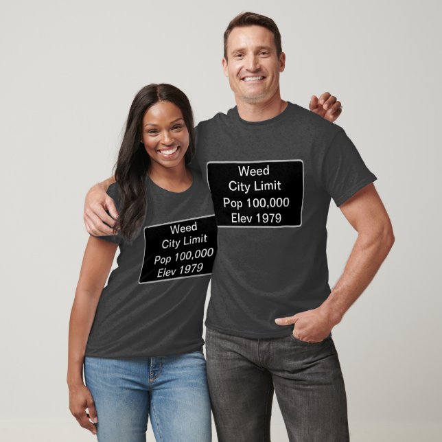 Weed limits T-Shirt (Unisex)