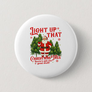 Weed Lover Smoking Light Up Christmas Tree  6 Cm Round Badge