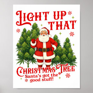 Weed Lover Smoking Light Up Christmas Tree Poster