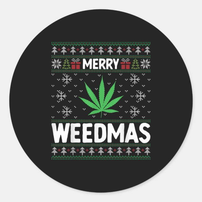 Weed Merry Weedmas Xmas Smoking  Classic Round Sticker (Front)