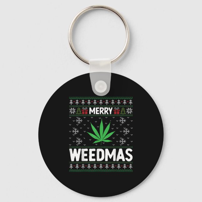 Weed Merry Weedmas Xmas Smoking  Key Ring (Front)