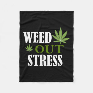 Weed Out Stress Mental Health Awareness Fleece Blanket