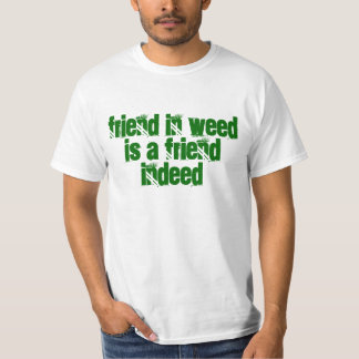 weed T-Shirt
