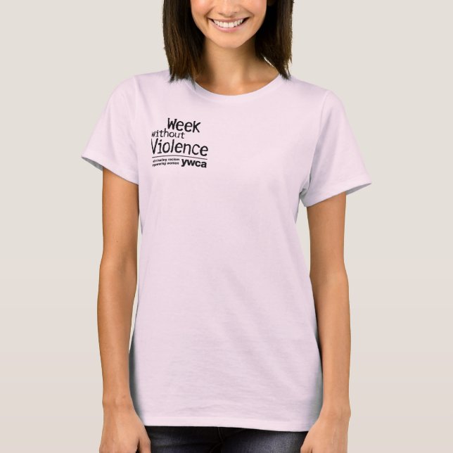 Week Without Violence T-Shirt (Front)