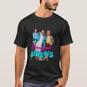 Weekend At Biden's T-Shirt