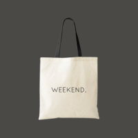 Weekend Chill Time Modern Typography Budget