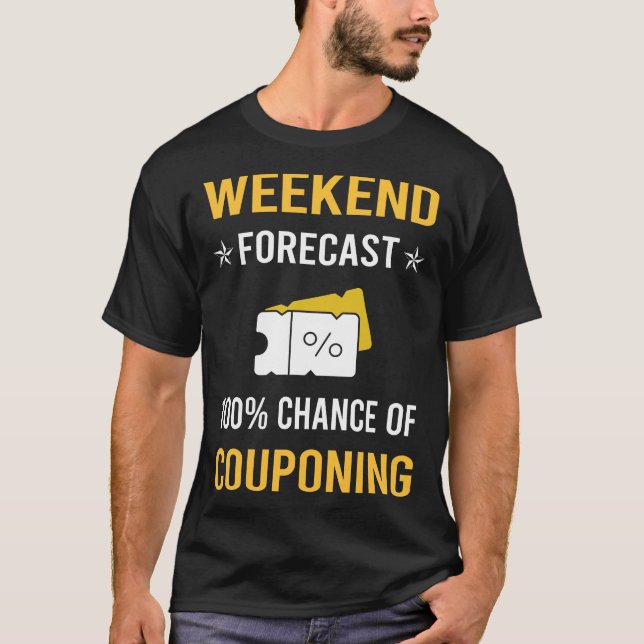 Weekend Couponing Coupon Coupons Couponer T-Shirt (Front)