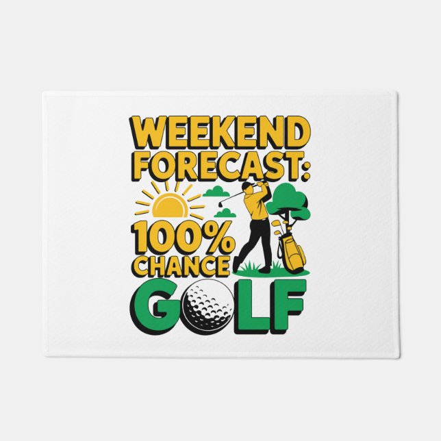 Weekend Forecast 100% Chance of Golf Doormat (Front)